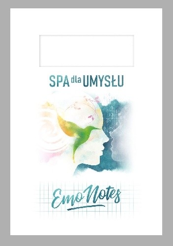 Spa dla umysłu. Emo notes - Rafał Ohme