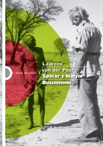 Spacer z białym Buszmenem - Laurens van der Post