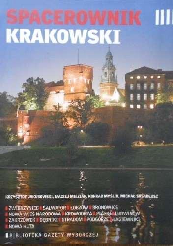 Spacerownik krakowski - Konrad Myślik