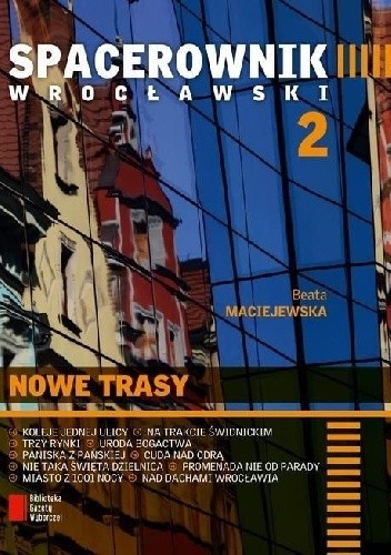 Spacerownik wrocławski 2. Nowe trasy - Beata Maciejewska