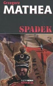 Spadek - Grzegorz Mathea