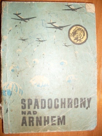 Spadochrony nad Arnhem - Adam Witold Wysocki