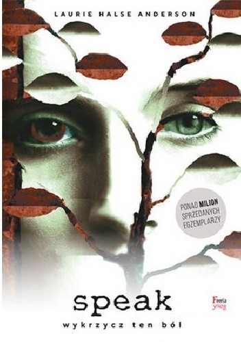 Speak - Laurie Halse Anderson