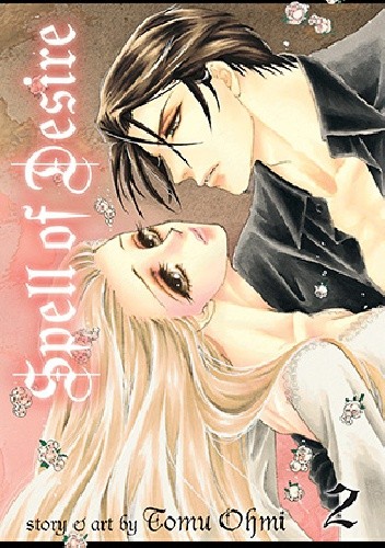 Spell of Desire 2 - Tomu Ohmi