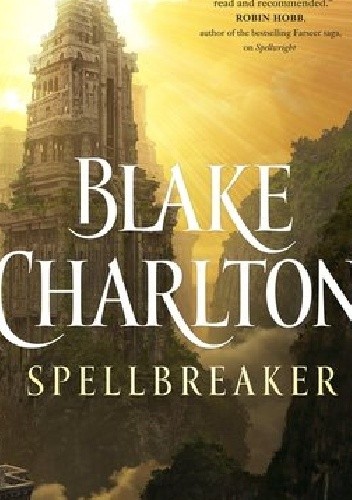 Spellbreaker - Blake Charlton
