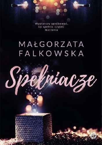Spełniacze - Małgorzata Falkowska