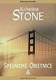 Spełnione obietnice - Katherine Stone