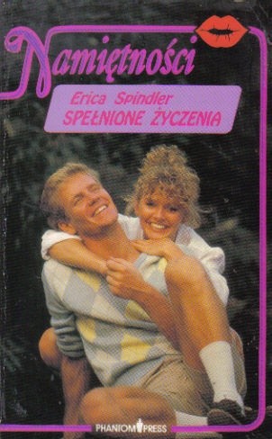 Spełnione życzenia - Erica Spindler