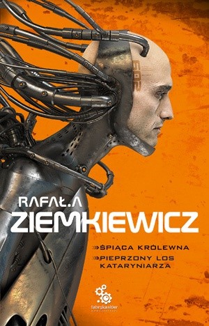 Śpiąca królewna. Pieprzony los Kataryniarza - Rafał A. Ziemkiewicz