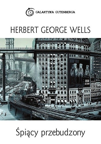 Śpiący przebudzony - Herbert George Wells