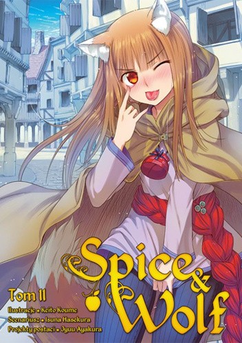 Spice & Wolf 11 - Isuna Hasekura