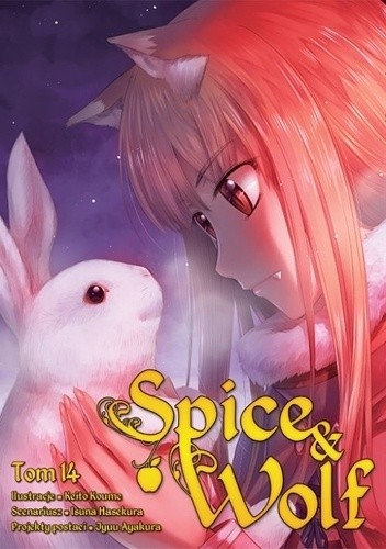 Spice & Wolf 14 - Isuna Hasekura