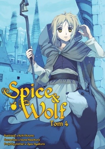 Spice & Wolf 4 - Isuna Hasekura