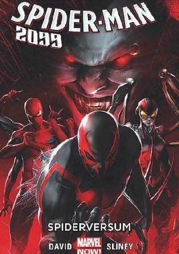 Spider-Man 2099: Spiderversum - Peter David