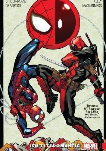 Spider-Man/Deadpool Vol. 1: Isn't It Bromantic - Joe Kelly