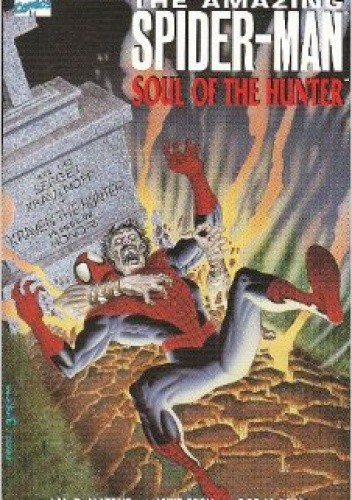 Spider-Man: Soul of the Hunter - J. M. DeMatteis