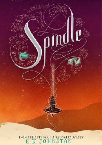 Spindle - E.K. Johnston