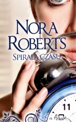 Spirala czasu - Nora Roberts