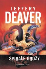 Spirale grozy - Jeffery Deaver