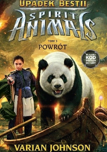 Spirit Animals. Upadek Bestii. Powrót - Varian Johnson