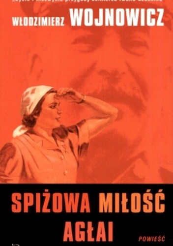 Spiżowa miłość Agłai - Włodzimierz Wojnowicz