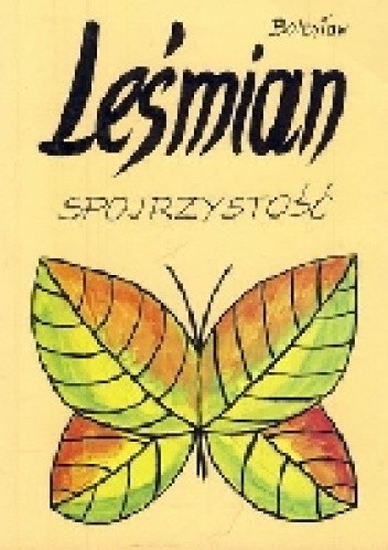 Spojrzystość - Bolesław Leśmian