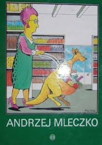 Społeczeństwo konsumpcyjne - Andrzej Mleczko