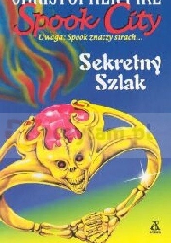 Spook City. Sekretny szlak - Christopher Pike