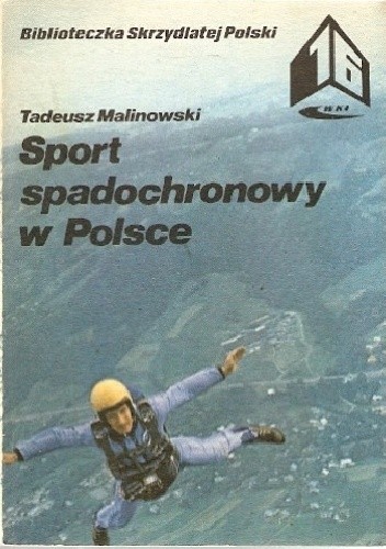 Sport spadochronowy w Polsce - Tadeusz Malinowski