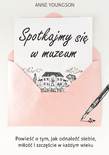 Spotkajmy się w muzeum - Anne Youngson