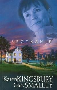 Spotkanie - Karen Kingsbury