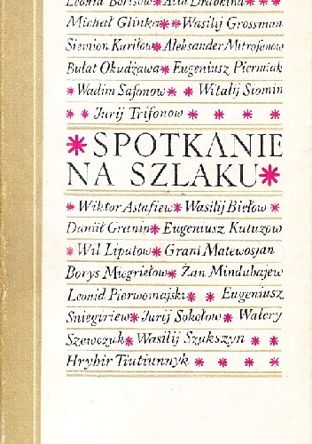 Spotkanie na szlaku. Opowiadania 1966-1967 - Wasilij Grossman