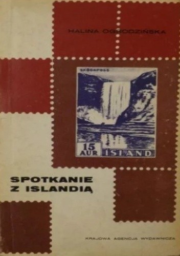 Spotkanie z Islandią - Halina Ogrodzińska