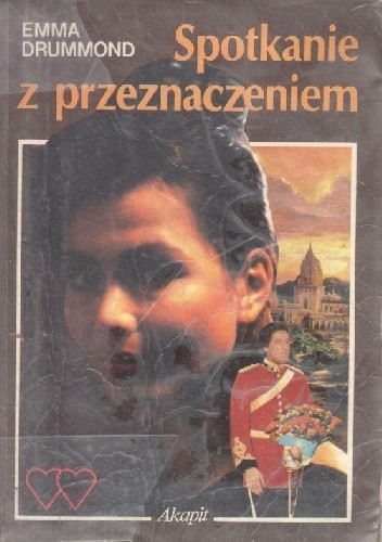 Spotkanie z przeznaczeniem - Emma Drummond