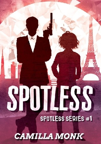 Spotless - Camilla Monk