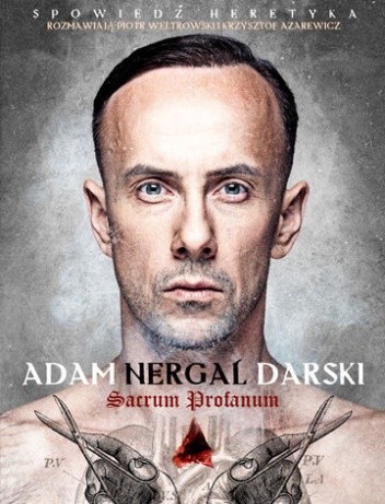 Spowiedź heretyka. Sacrum profanum - Piotr Weltrowski