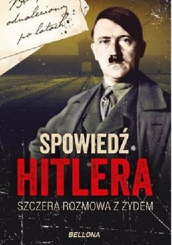 Spowiedź Hitlera. Szczera rozmowa z Żydem - Christopher Macht