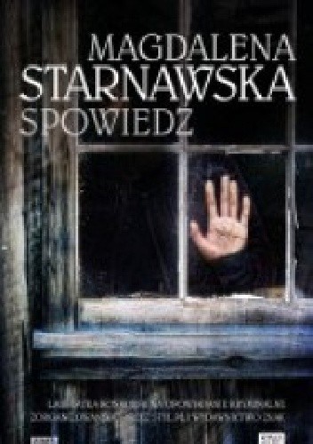 Spowiedź - Magdalena Starnowska