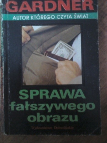 Sprawa fałszywego obrazu - Erle Stanley Gardner