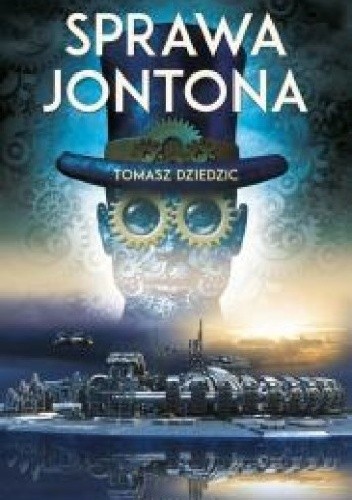 Sprawa Jontona - Tomasz Dziedzic