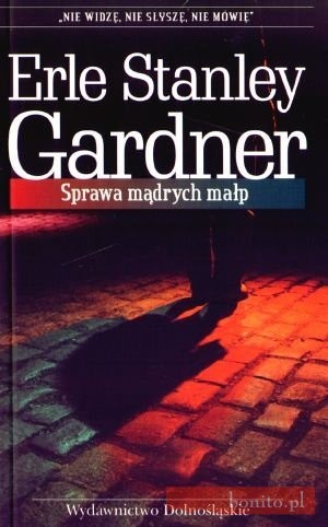 Sprawa mądrych małp - Erle Stanley Gardner