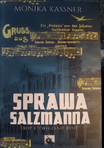 Sprawa Salzmanna - Monika Kassner