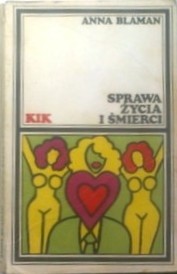 Sprawa życia i śmierci - Anna Blaman