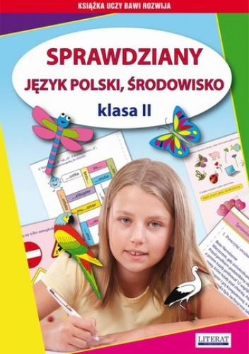 Sprawdziany. Język polski. Środowisko Klasa II - Iwona Kowalska