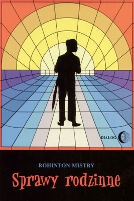 Sprawy rodzinne - Rohinton Mistry