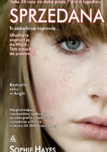 Sprzedana. Moja historia - Sophie Hayes