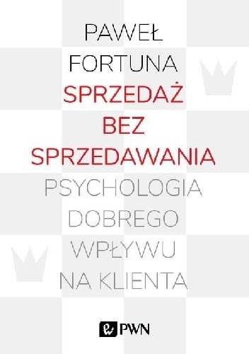 Sprzedaż bez sprzedawania - Paweł Fortuna