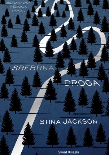 Srebrna droga - Stina Jackson