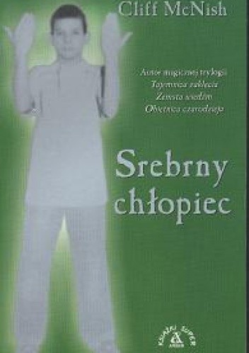 Srebrny chłopiec - Cliff McNish