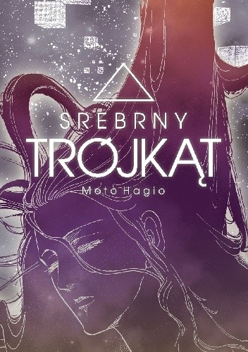Srebrny Trójkąt - Moto Hagio